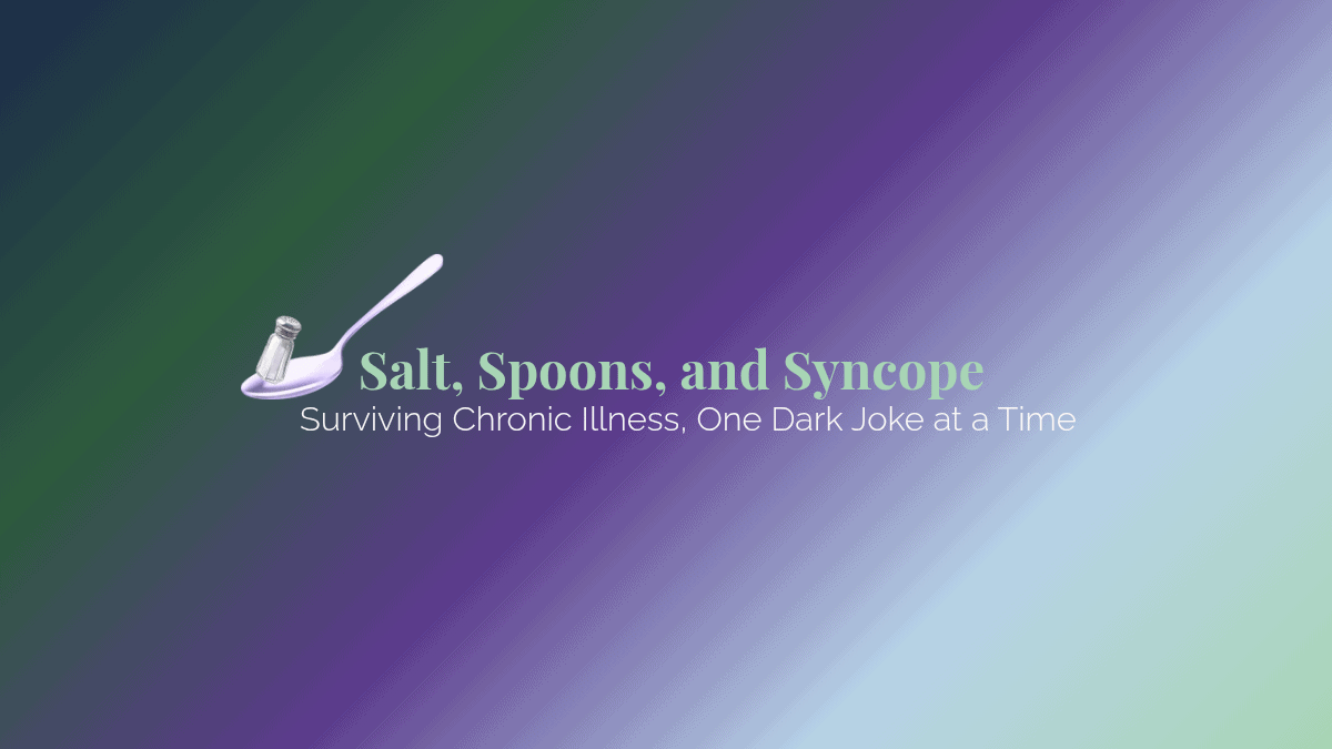 About Salt, Spoons, and Syncope blog logo
